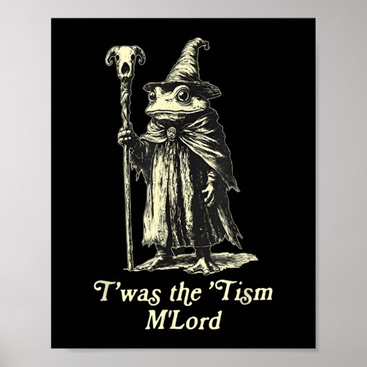 Twas The Tism Lord Funny Frog Wizard Meme Autisme Poster (Voorkant)