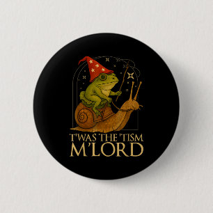 Twas The Tism M Lord Shirt - Grappige Autisme Bewu Ronde Button 5,7 Cm