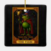 T'was The 'Tism M'Lord Frog Meme Autism Awareness Keramisch Ornament (Achterkant)