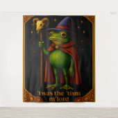 T'was The 'Tism M'Lord Frog Meme Autism Awareness Wandkleed (Voorkant)