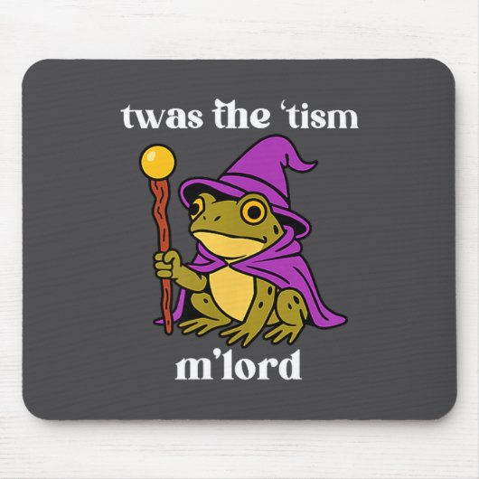 Twas The tism M'lord Funny Meme Frog Witch Autism Muismat (Voorkant)