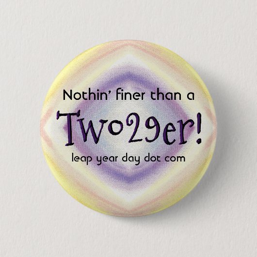 Twee 29'er ronde button 5,7 cm (Voorkant)