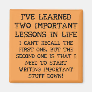 Twee belangrijke lessen Grappige koelkastmagneet Magneet