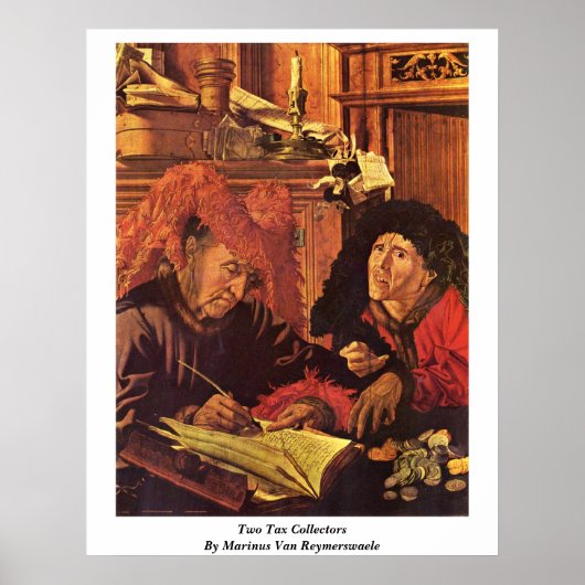 Twee belastingplichtigen van Marinus Van Reymerswe Poster (Voorkant)