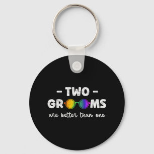 Twee Bruidegoms Zijn Better Dan One Tee Lgbt Homo Sleutelhanger