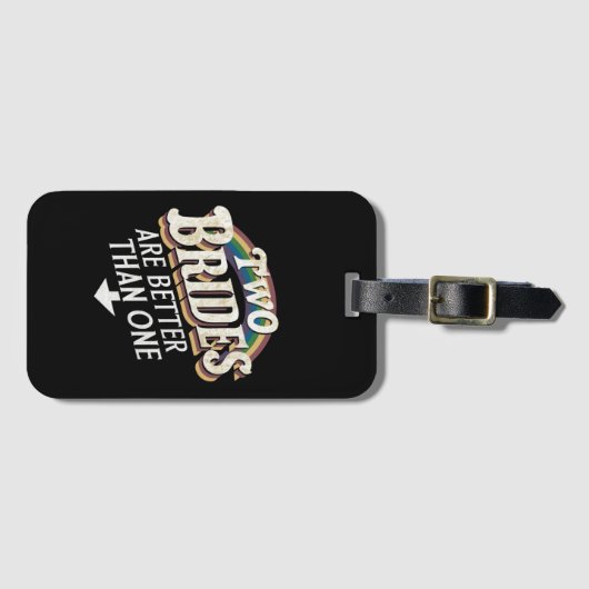 Twee bruidjes zijn beter dan één lesbische bruilof bagagelabel (Voorkant (horizontaal))