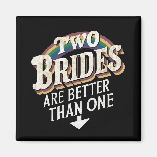 Twee bruidjes zijn beter dan één lesbische bruilof magneet (Voorkant)