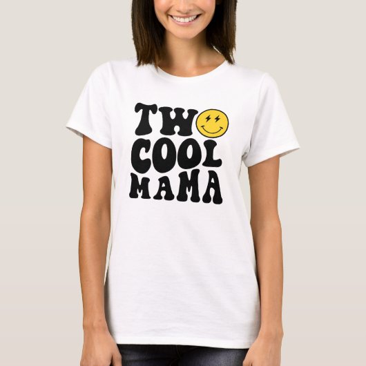 Twee Cool Mama Matching Birthday T-shirt voor Mam (Voorkant)