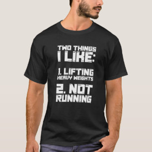 Twee dingen die ik leuk vind om zware gewichten op t-shirt