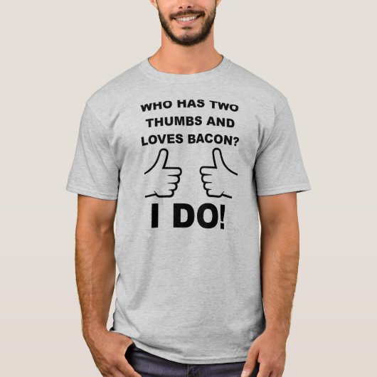 Twee Duimen Omhoog Bacon T-shirt (Voorkant)