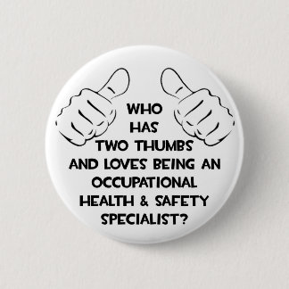 Twee duimen ... Specialist op het gebied van de ar Ronde Button 5,7 Cm