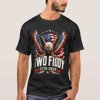 Twee Fiddy 2 Fiddy 250-jarig jubileum 4 juli VS T-shirt