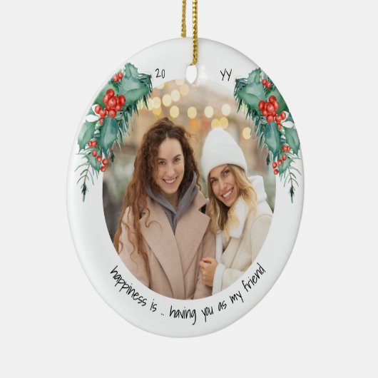 Twee foto's geluk is U Friend Holly en Pine Keramisch Ornament (Rechts)