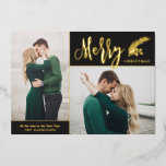 Twee foto's met kerst van Elegant | Zwart Folie Feestdagenkaart<br><div class="desc">Deze mooie kerstkaart van twee kerstavond is voorzien van een stijlvolle typografie, lezen, "vrolijk kerstfeest" in een echte gouden folie op een gedempte zwarte achtergrond. Andere opties voor folie zijn roos goud en zilver. Een dennenkruid met bessen voegt een feestelijke aanraking toe. De rug van de kaart wordt verlaten leeg...</div>