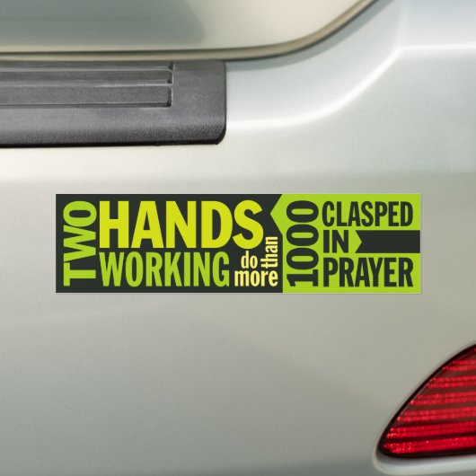 'Twee handen die meer werken' Citaat Bumpersticker (Op auto)