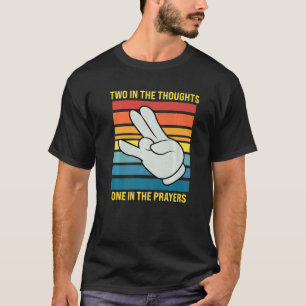 Twee in de gedachten één in de gebeden schokker t-shirt