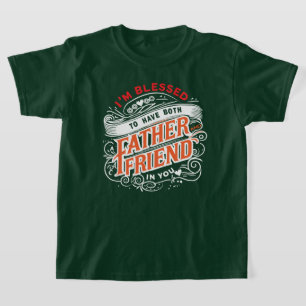 TWEE KEER GESEGEND — EEN VADER & EEN VRIEND T-SHIRT