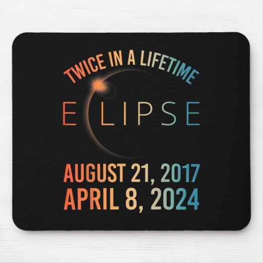 Twee keer in een leven zonne-verduistering 2024 To Muismat (Voorkant)