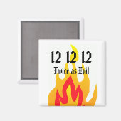 Twee keer zo kwaad magneet (Voorkant / Achterkant)