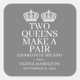 Twee koninginnen maken een homo-lesbiennes vierkante sticker