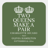 Twee koninginnen maken een homo-lesbiennes vierkante sticker (Voorkant)