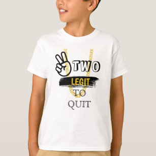 TWEE LEGIT NAAR QUIT 2e verjaardag T-shirt