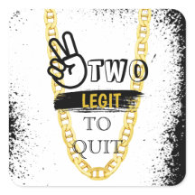 TWEE LEGIT OM TE STOPPEN 2e verjaardag