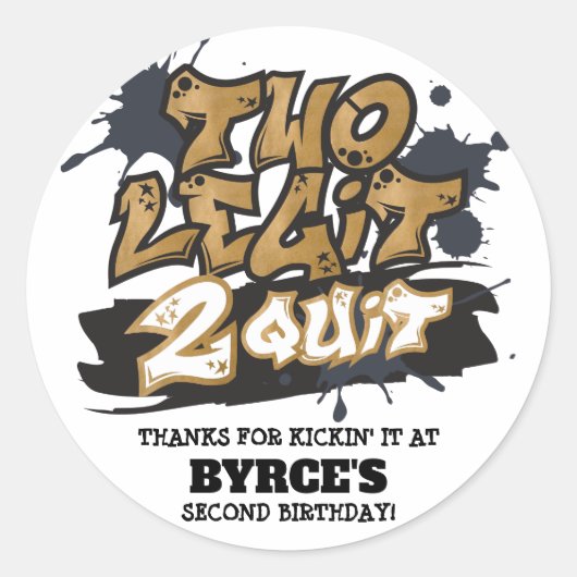 Twee Legit to Quit Round Stickers (Voorkant)