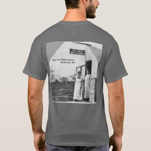Twee Meisjes Waffle House - Anchorage, Alaska T-shirt (Achterkant)