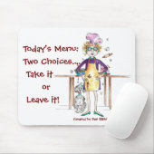 Twee menuopties: Pak het aan of laat het achter! Muismat (Met muis)