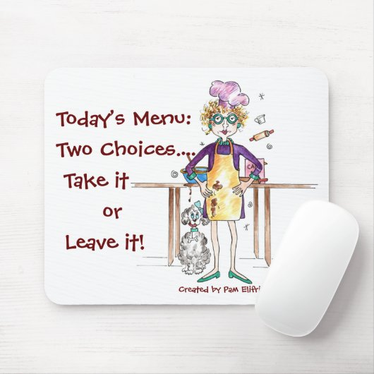 Twee menuopties: Pak het aan of laat het achter! Muismat (Met muis)