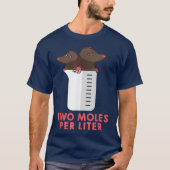 Twee mollen per liter Shirt - Funny Chemistry T-sh (Voorkant)