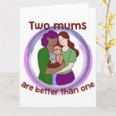 Twee Mums zijn beter dan één lesbisch ouderschap L Kaart (Gele Bloem)