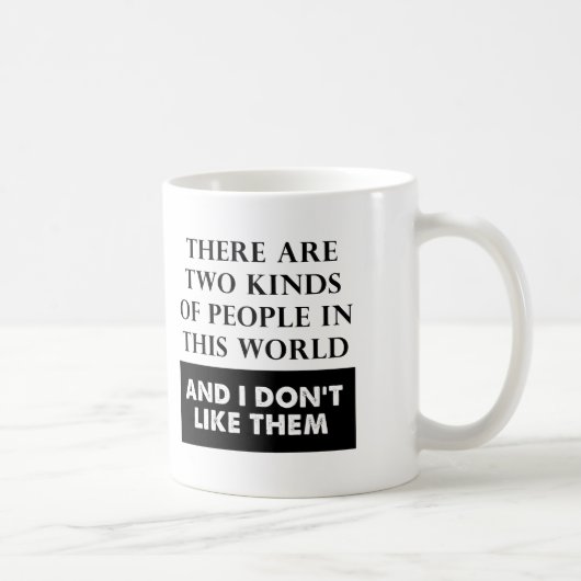 Twee Soorten Haat Fun Mug Koffiemok (Rechts)