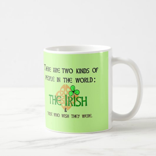 Twee soorten mensen: Irish Koffiemok (Rechts)