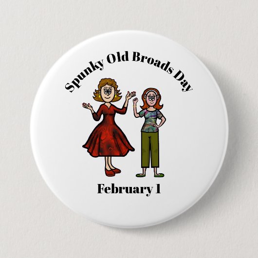 Twee Spunky Old Broads Button (Voorkant)