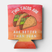 Twee taco's zijn beter dan Juan Blikjeskoeler (Achterkant)