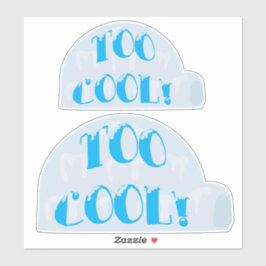 Twee te koelen Slogan van de Cartoon van Igloo Sticker