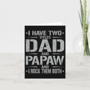 Twee Titels Hebben Papa En Papaw Grappige Vaderdag Kaart