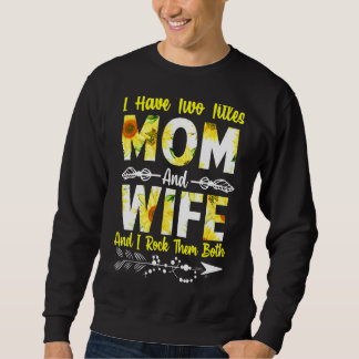 Twee titels mam en vrouw beste vrouw Moederdag Sun Trui