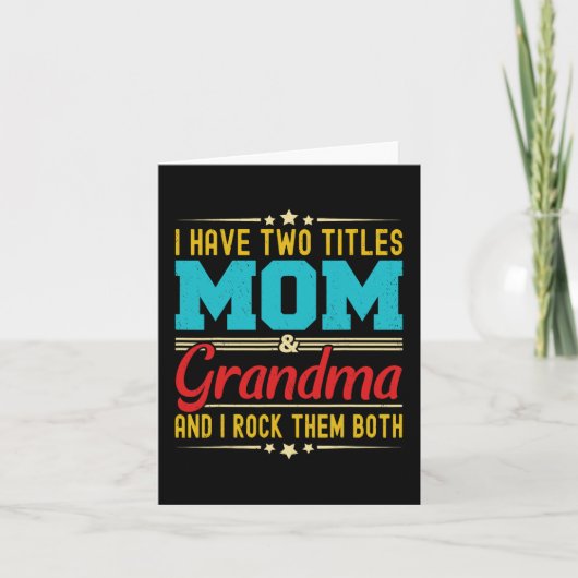 Twee Titels Mama En Oma Grappige Moederdag Kaart (Voorkant)