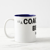Twee-toonaangevende mok - 'Een coach is je baken.. (Links)