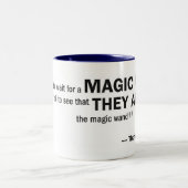 Twee-toonaangevende mok - "Mensen die op een magie (Center)