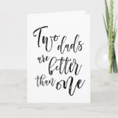 Twee vaders zijn betere homo-gelukkige Vaderdag Kaart (Voorkant)