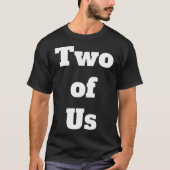 Twee van ons t-shirt (Voorkant)