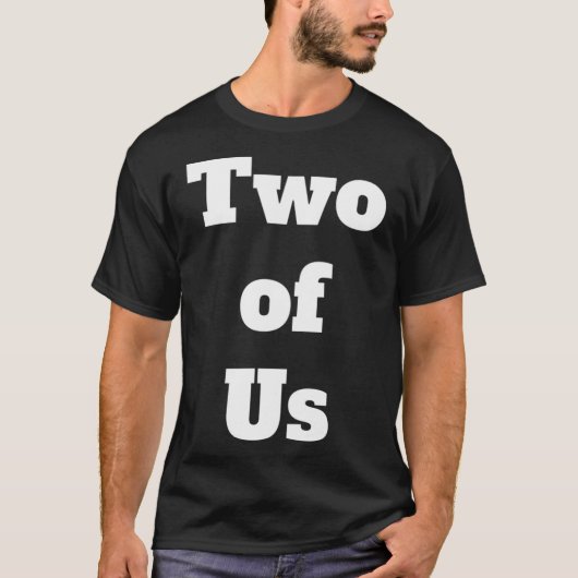 Twee van ons t-shirt (Voorkant)