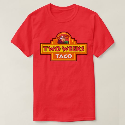Twee weken TACO Trump altijd kippen uit T-shirt (Design voorkant)