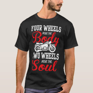 Twee wielen bewegen de ziel t-shirt