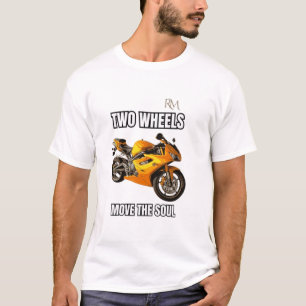 Twee wielen brengen de ziel in beweging Motor T-sh T-shirt
