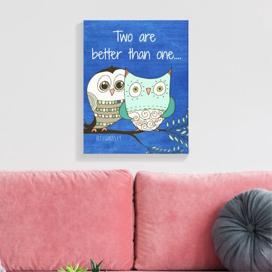 Twee zijn beter dan één bijbelvers met uil canvas afdruk (Insitu (Woonkamer))
